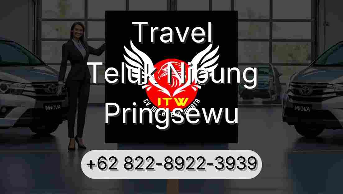 Travel Teluk Nibung Pringsewu