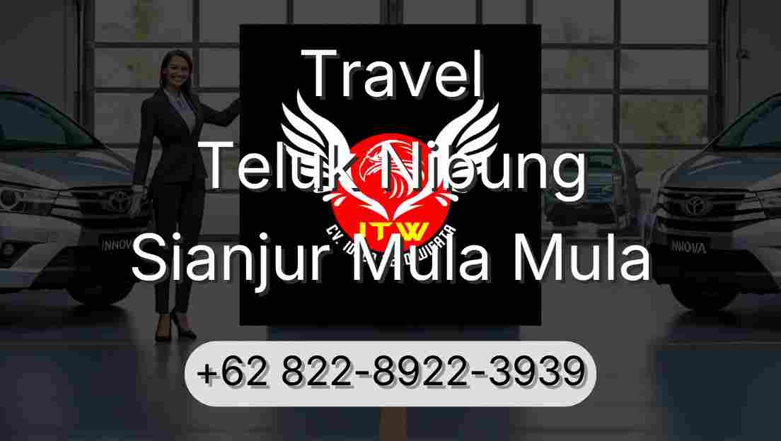 Travel Teluk Nibung Sianjur Mula Mula