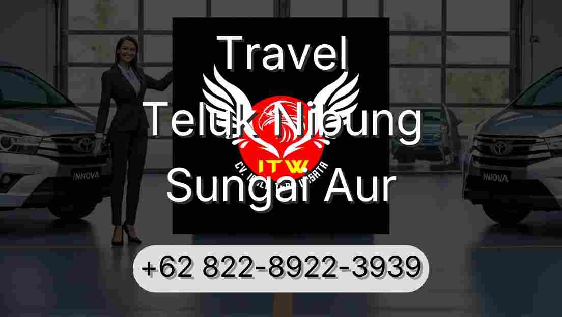 Travel Teluk Nibung Sungai Aur