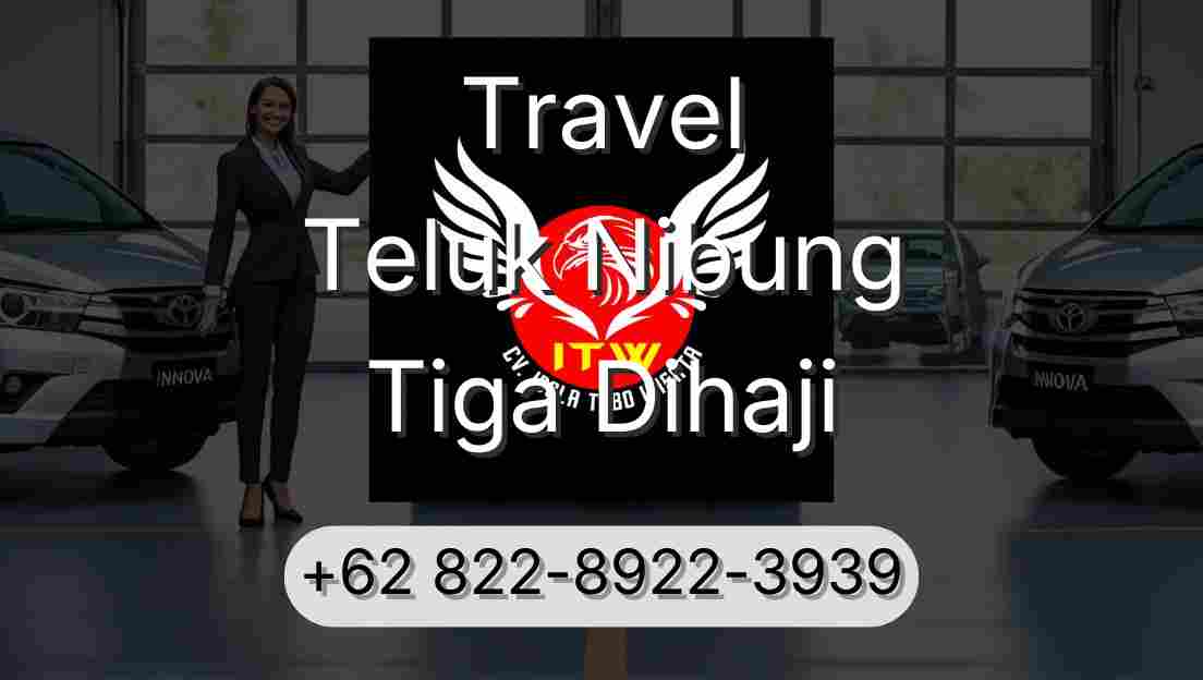 Travel Teluk Nibung Tiga Dihaji