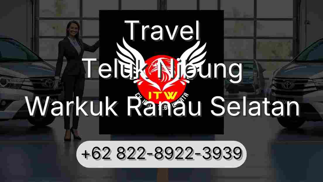 Travel Teluk Nibung Warkuk Ranau Selatan
