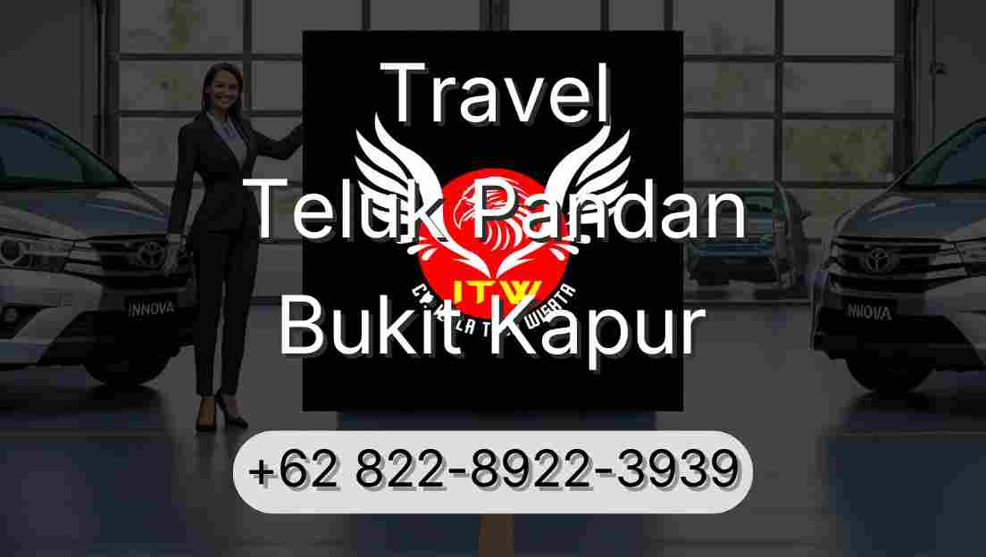 Travel Teluk Pandan Bukit Kapur