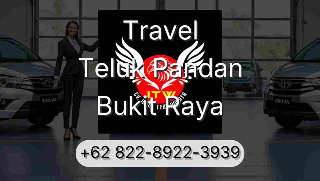 Travel Teluk Pandan Bukit Raya