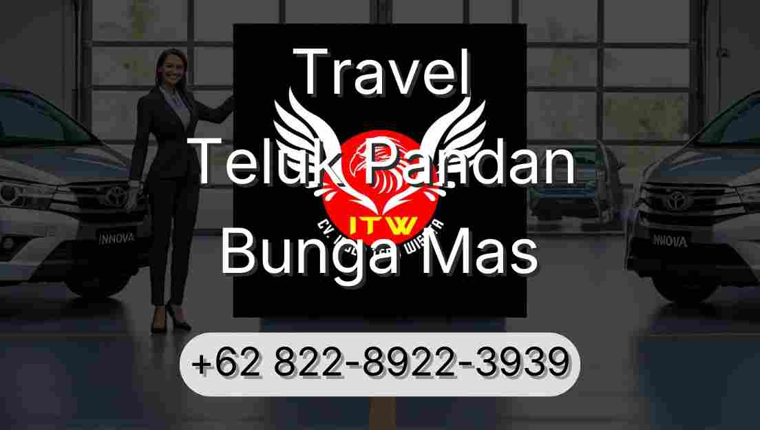 Travel Teluk Pandan Bunga Mas