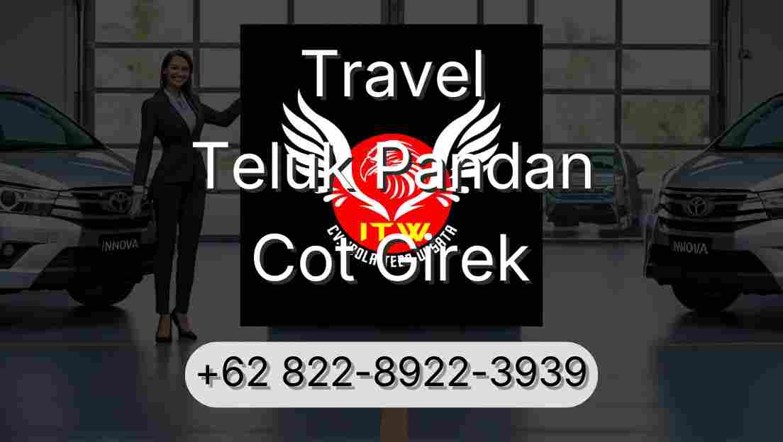 Travel Teluk Pandan Cot Girek