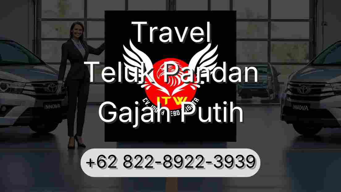 Travel Teluk Pandan Gajah Putih