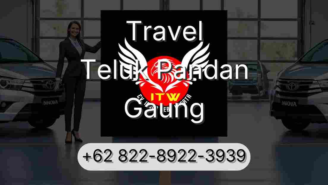 Travel Teluk Pandan Gaung