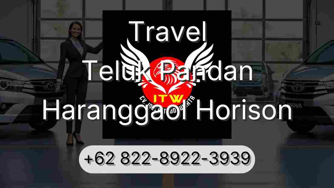 Travel Teluk Pandan Haranggaol Horison