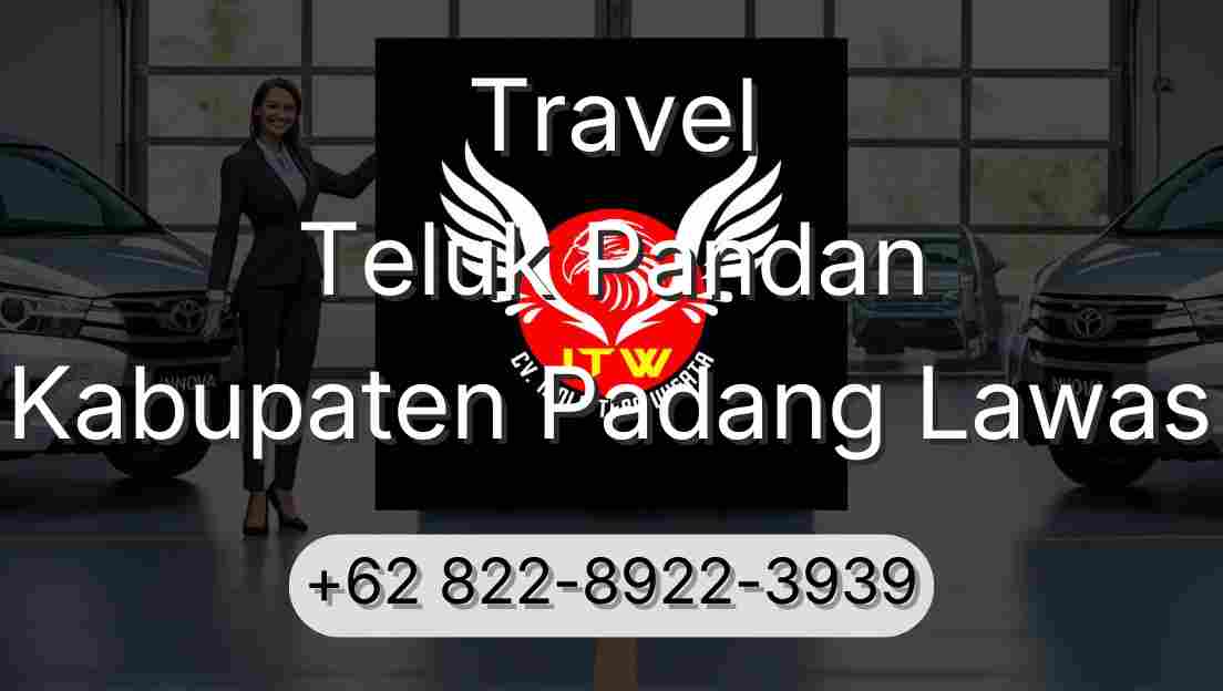 Travel Teluk Pandan Kabupaten Padang Lawas