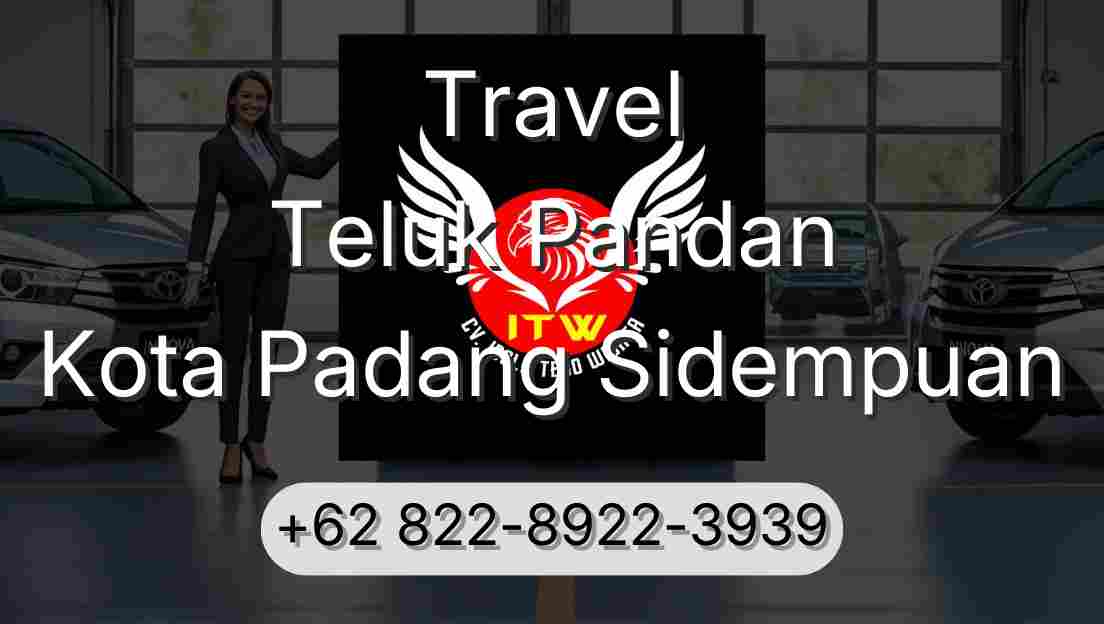 Travel Teluk Pandan Kota Padang Sidempuan
