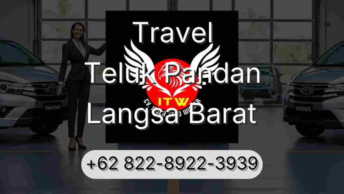Travel Teluk Pandan Langsa Barat