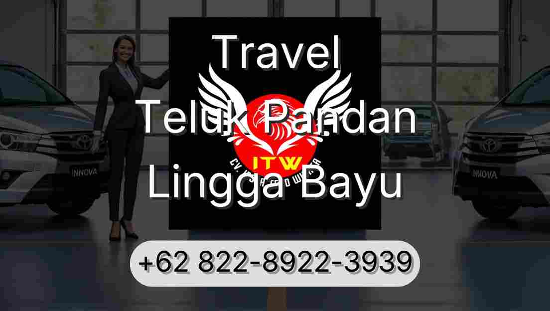 Travel Teluk Pandan Lingga Bayu