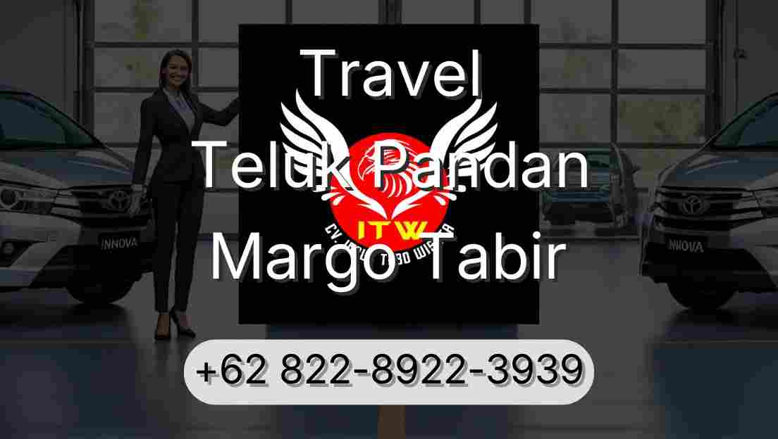 Travel Teluk Pandan Margo Tabir