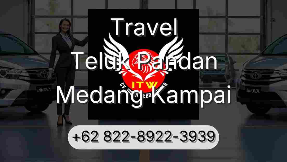 Travel Teluk Pandan Medang Kampai
