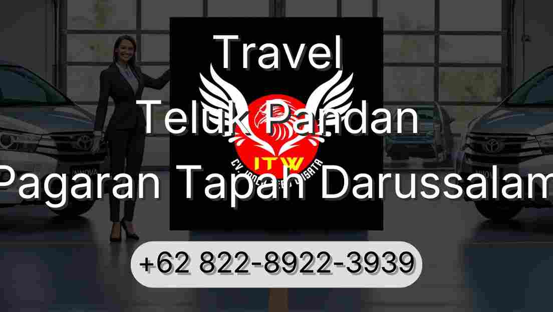 Travel Teluk Pandan Pagaran Tapah Darussalam