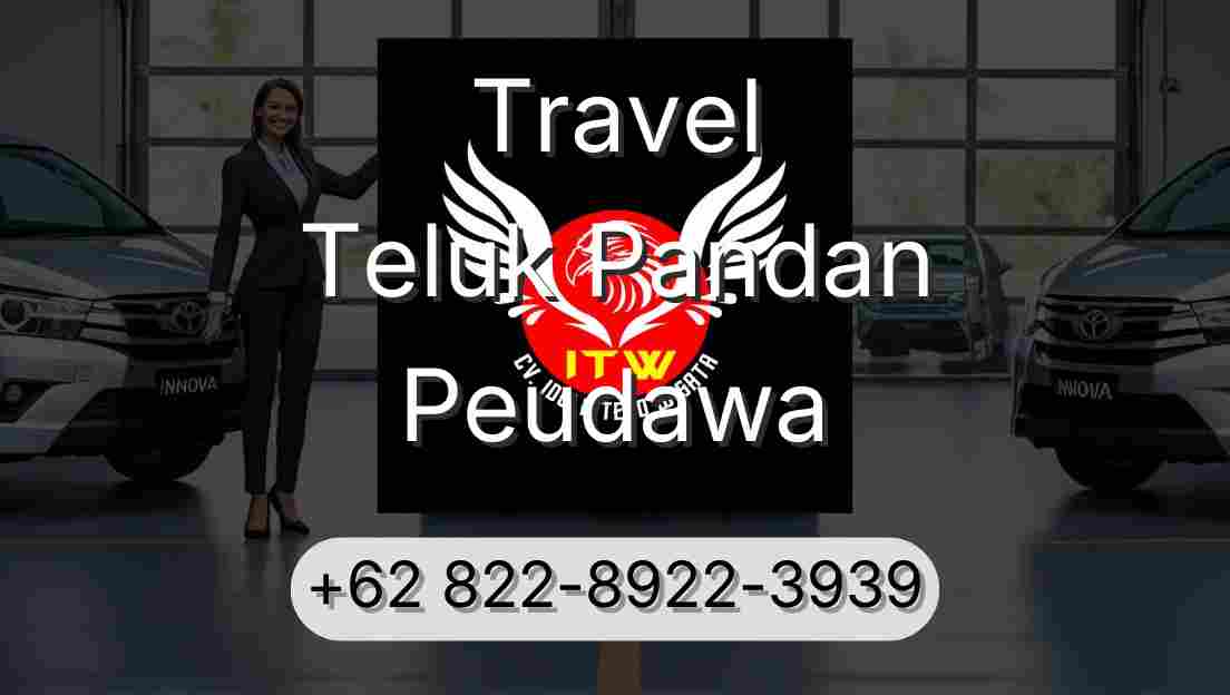 Travel Teluk Pandan Peudawa