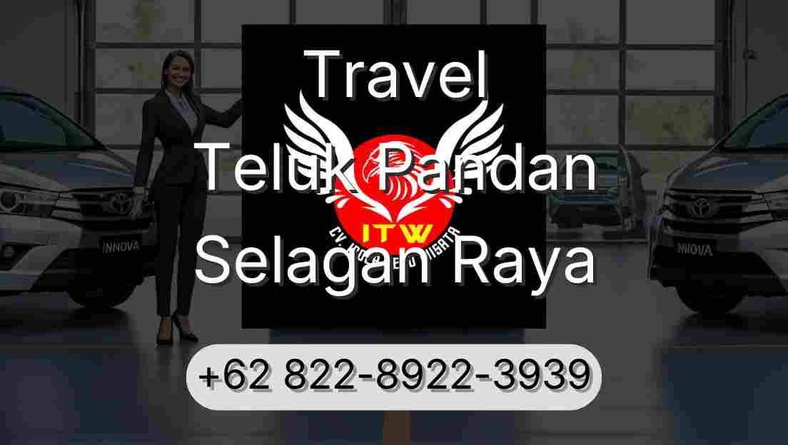 Travel Teluk Pandan Selagan Raya