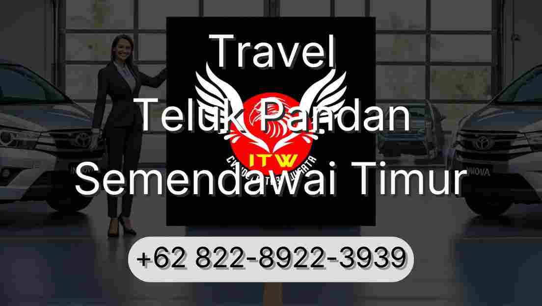 Travel Teluk Pandan Semendawai Timur