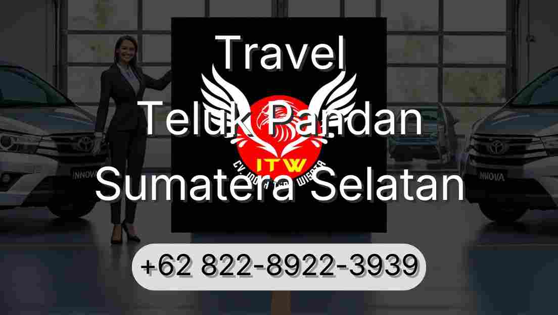 Travel Teluk Pandan Sumatera Selatan