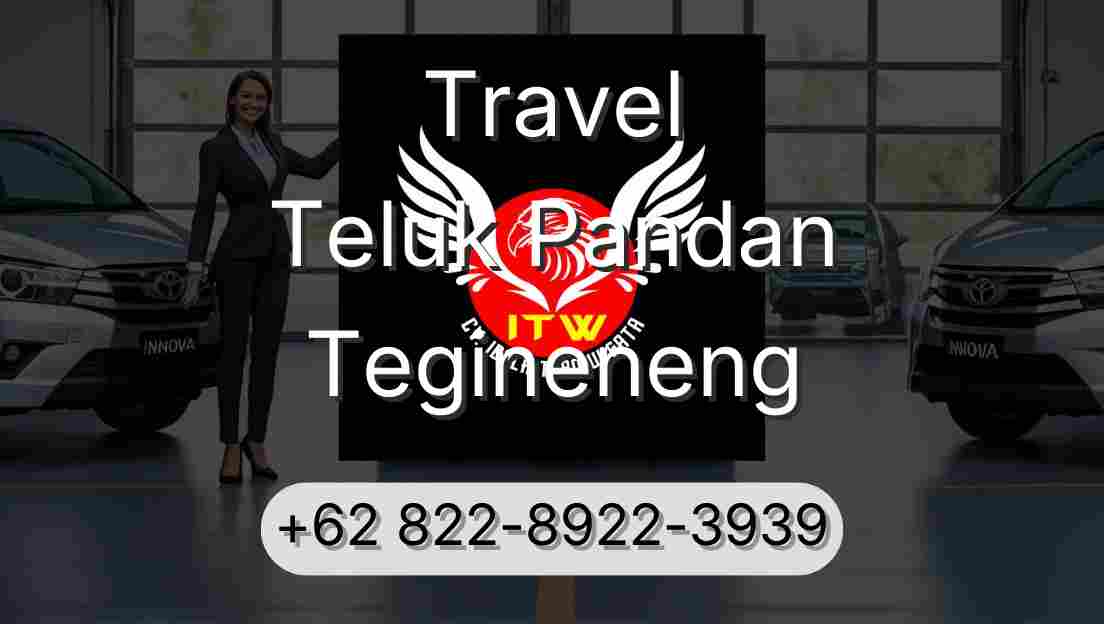 Travel Teluk Pandan Tegineneng