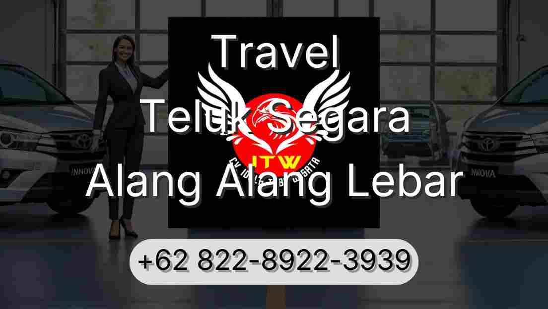 Travel Teluk Segara Alang Alang Lebar