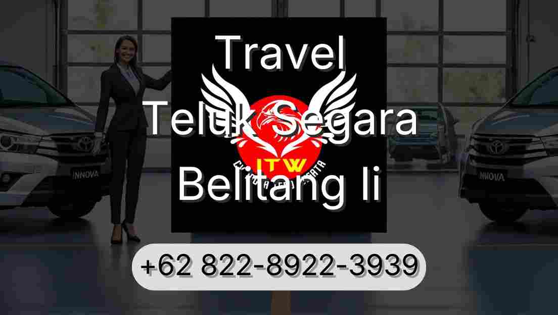 Travel Teluk Segara Belitang Ii