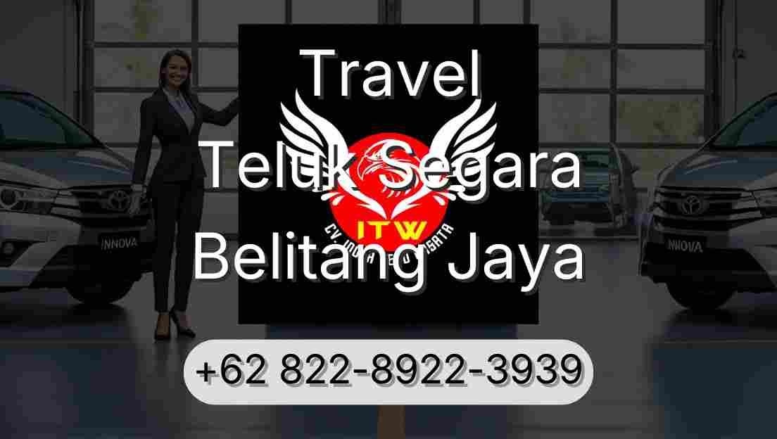 Travel Teluk Segara Belitang Jaya