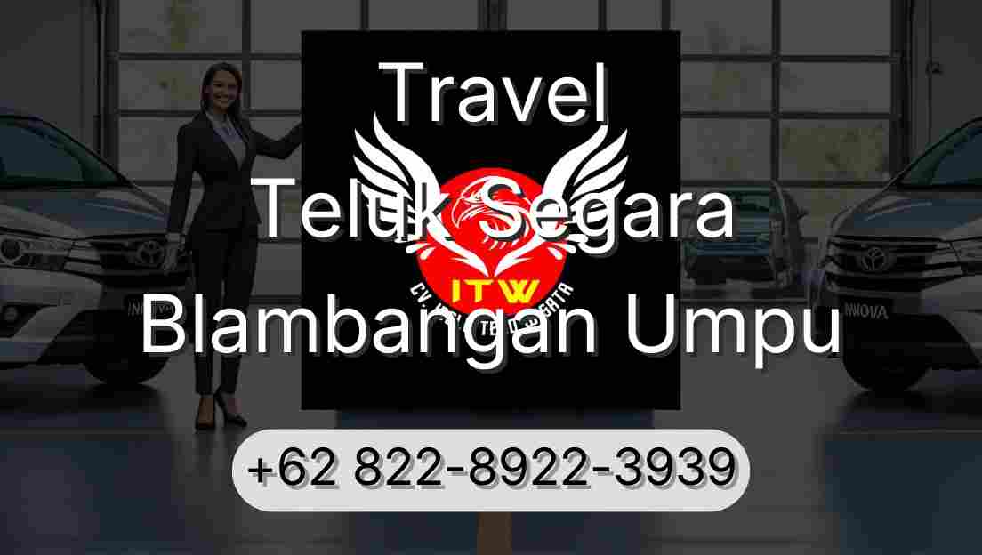 Travel Teluk Segara Blambangan Umpu