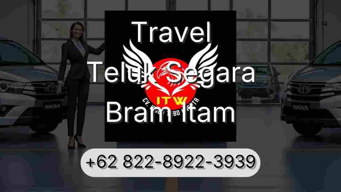 Travel Teluk Segara Bram Itam