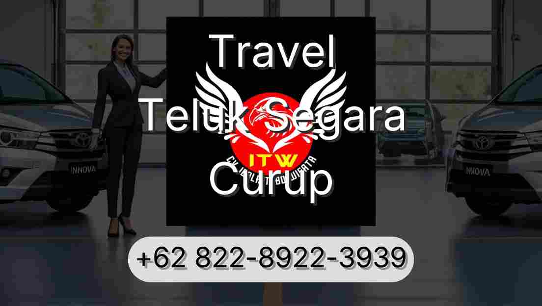 Travel Teluk Segara Curup