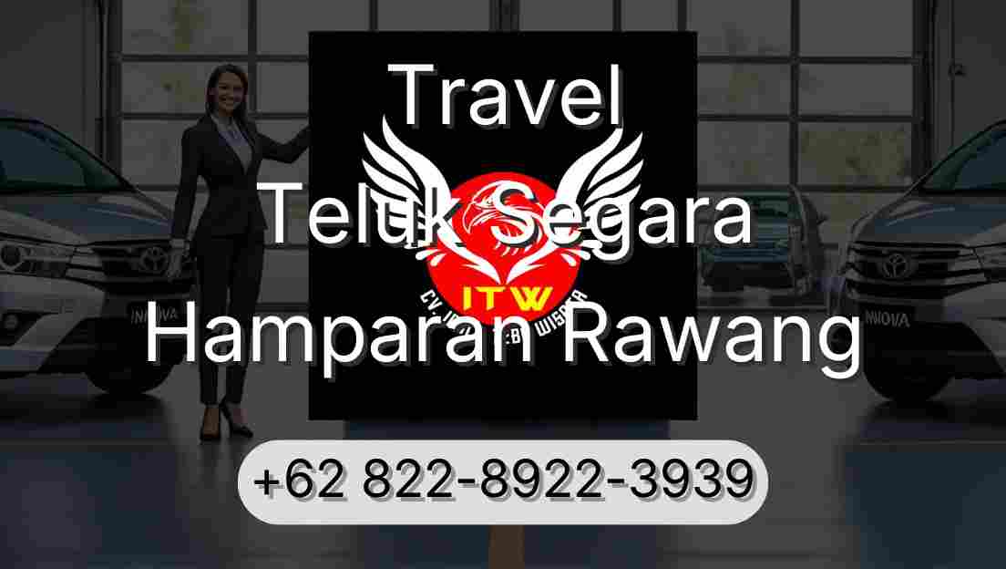 Travel Teluk Segara Hamparan Rawang