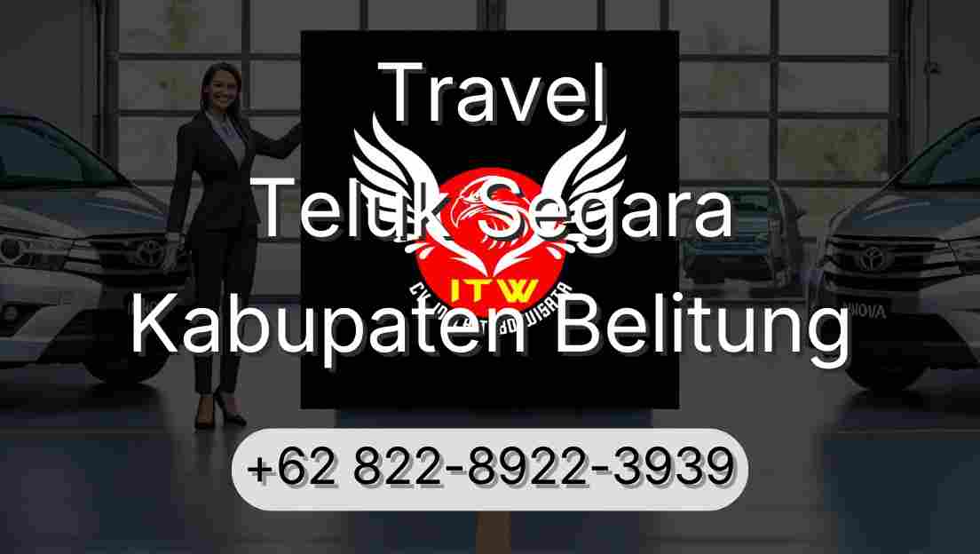 Travel Teluk Segara Kabupaten Belitung