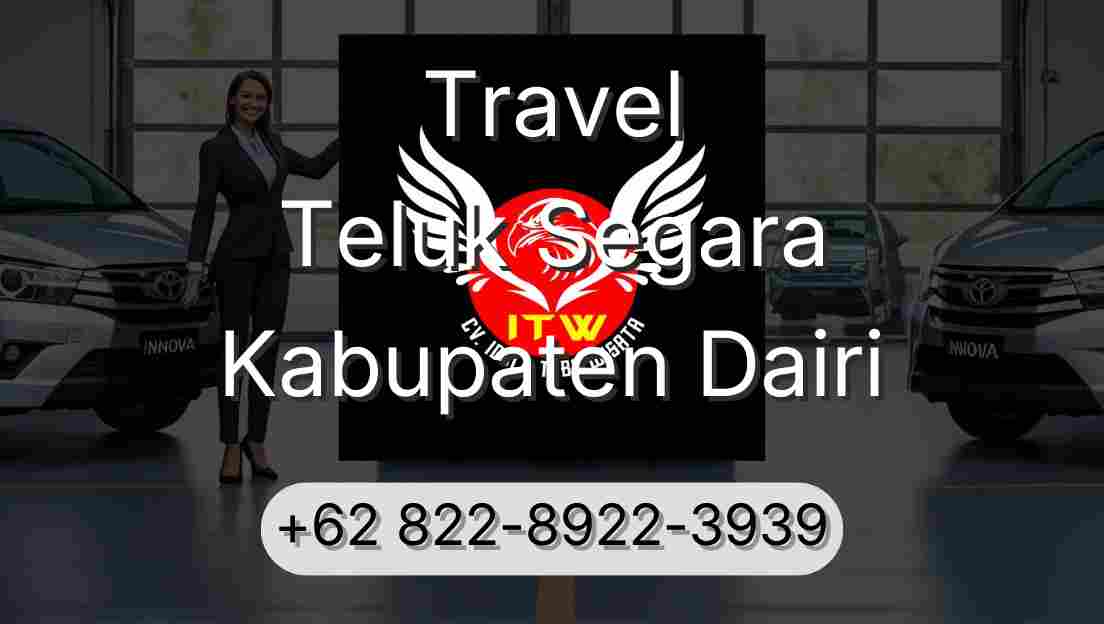 Travel Teluk Segara Kabupaten Dairi