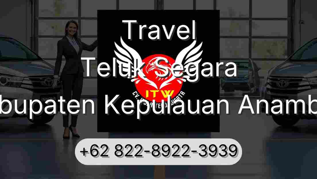 Travel Teluk Segara Kabupaten Kepulauan Anambas