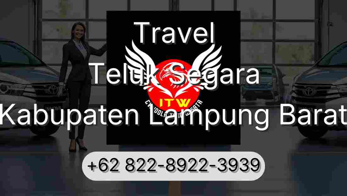Travel Teluk Segara Kabupaten Lampung Barat