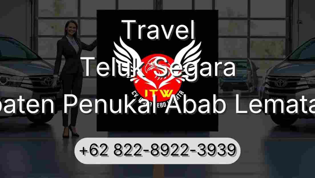 Travel Teluk Segara Kabupaten Penukal Abab Lematang Ilir