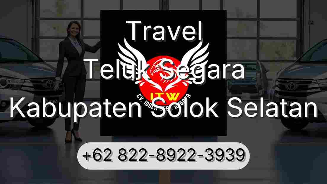 Travel Teluk Segara Kabupaten Solok Selatan