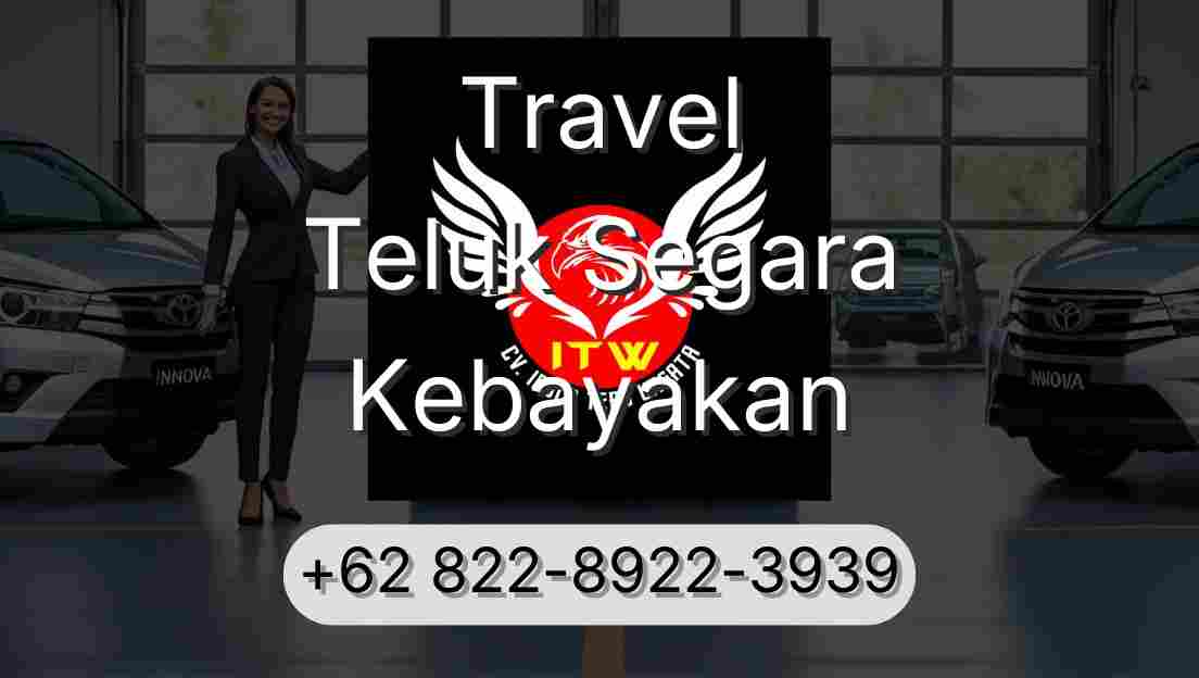 Travel Teluk Segara Kebayakan