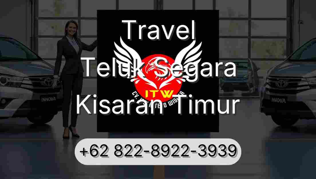 Travel Teluk Segara Kisaran Timur