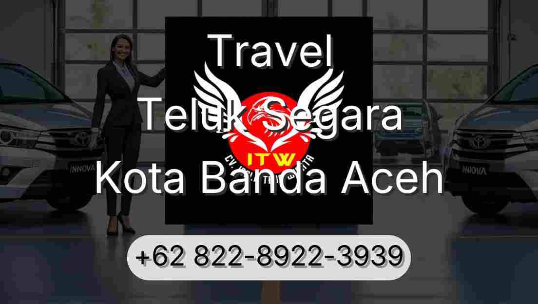 Travel Teluk Segara Kota Banda Aceh