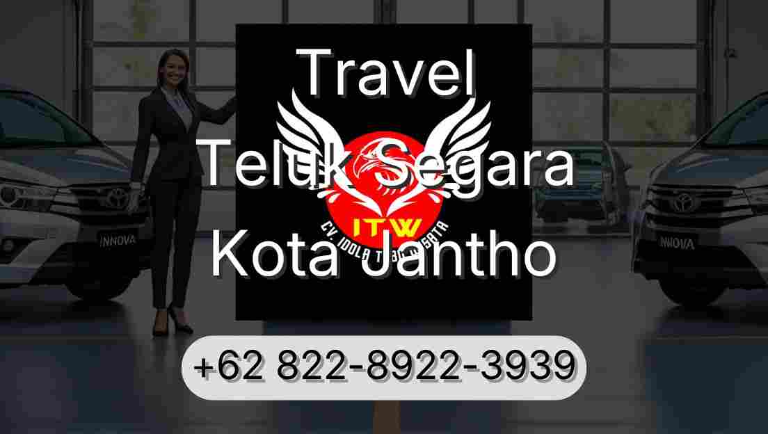 Travel Teluk Segara Kota Jantho