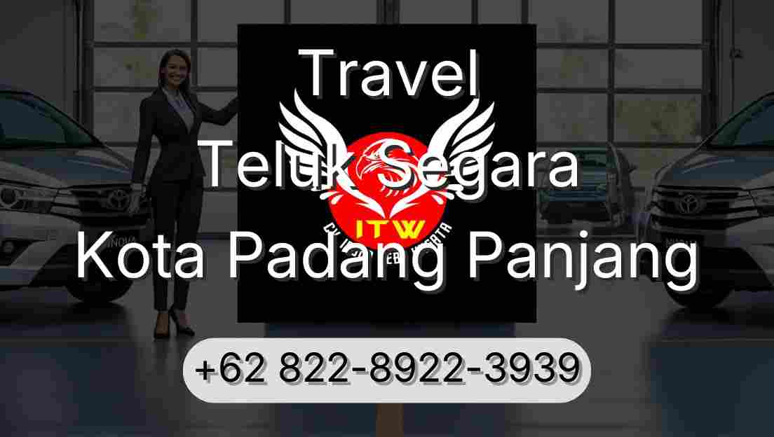 Travel Teluk Segara Kota Padang Panjang