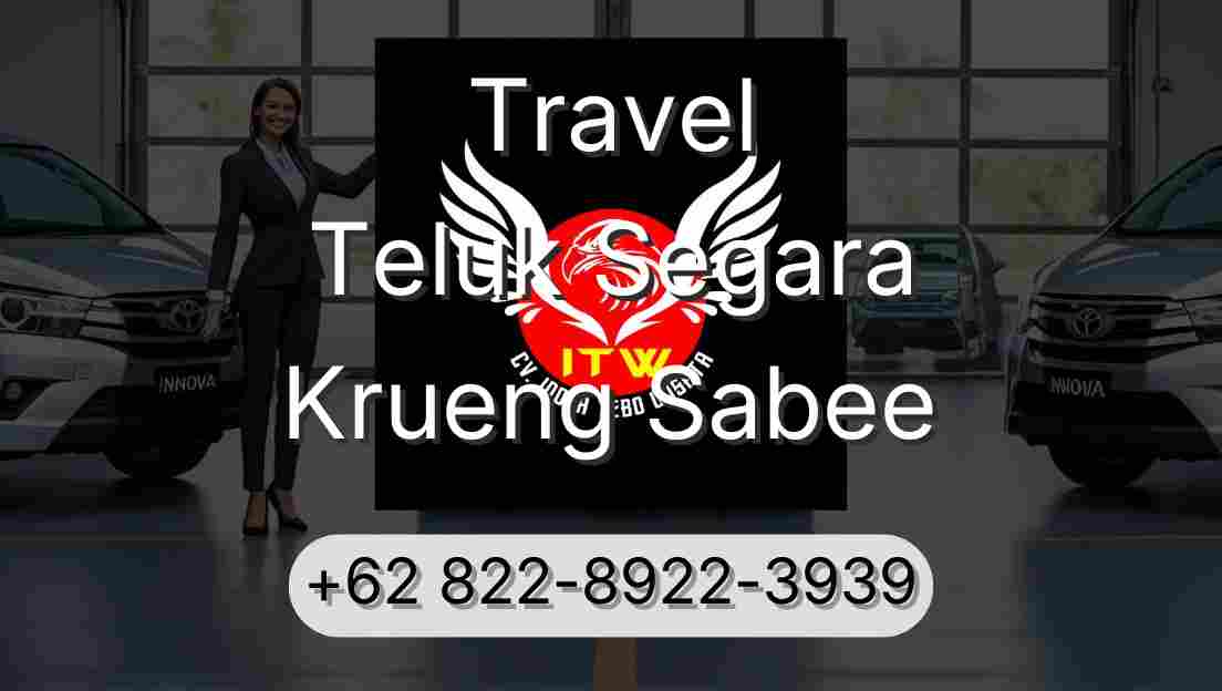 Travel Teluk Segara Krueng Sabee