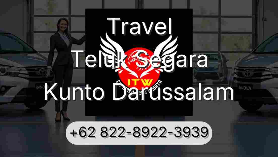 Travel Teluk Segara Kunto Darussalam