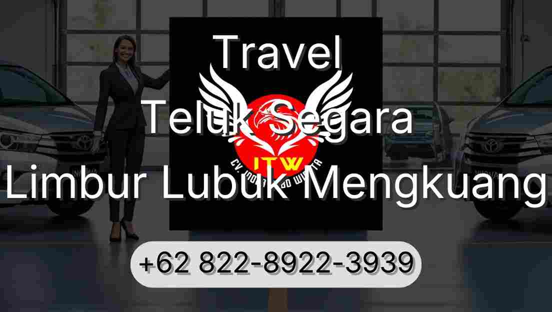 Travel Teluk Segara Limbur Lubuk Mengkuang
