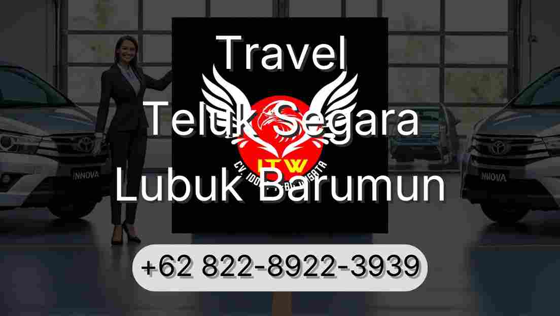 Travel Teluk Segara Lubuk Barumun