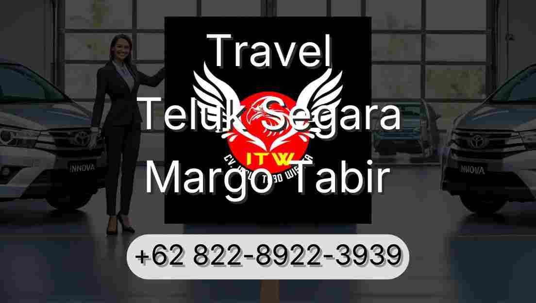 Travel Teluk Segara Margo Tabir