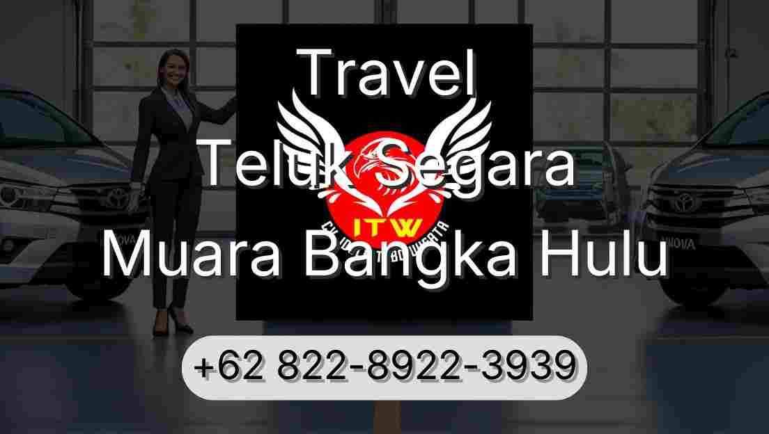 Travel Teluk Segara Muara Bangka Hulu