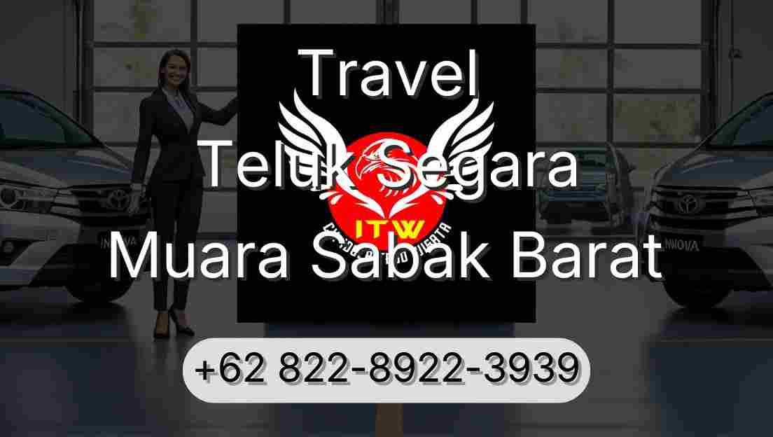 Travel Teluk Segara Muara Sabak Barat