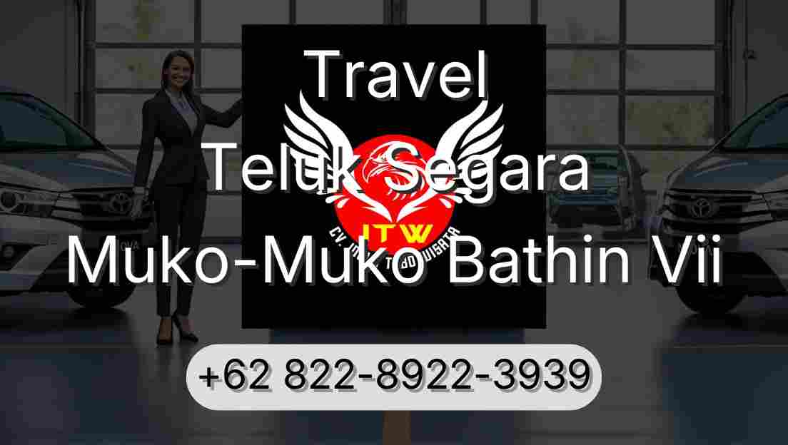 Travel Teluk Segara Muko-Muko Bathin Vii